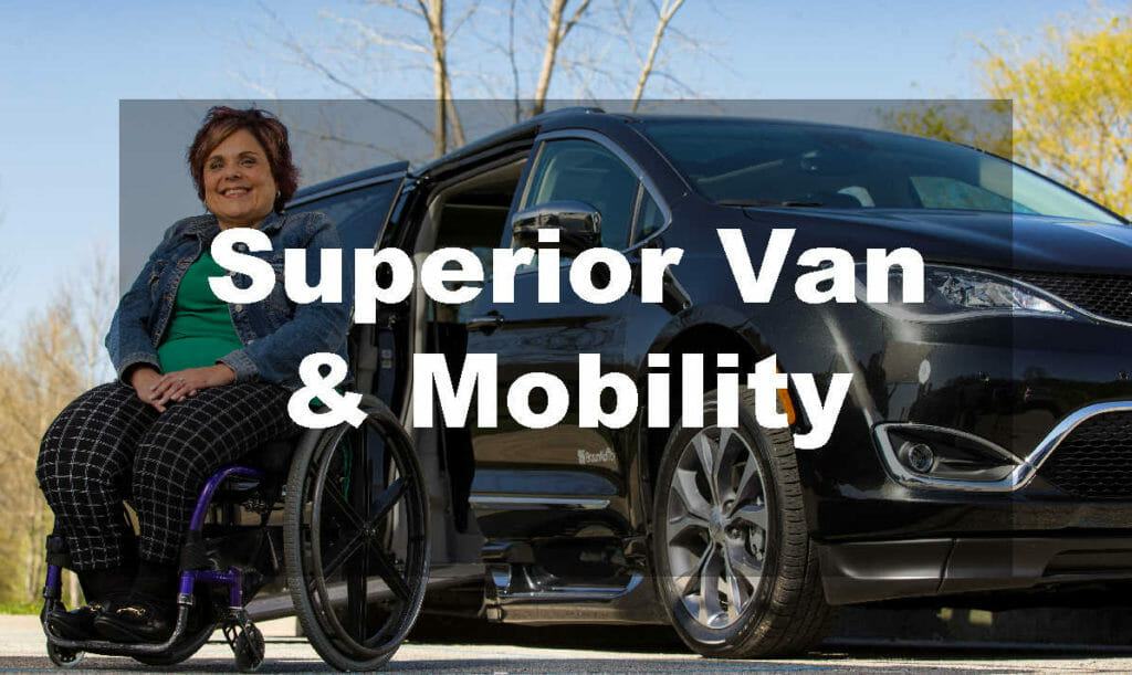 Lady outside her wheelchair van with words Superior Van & Mobility